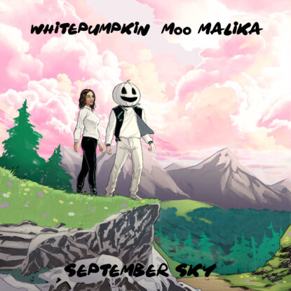 Whitepumpkin, Moo Malika - September Sky