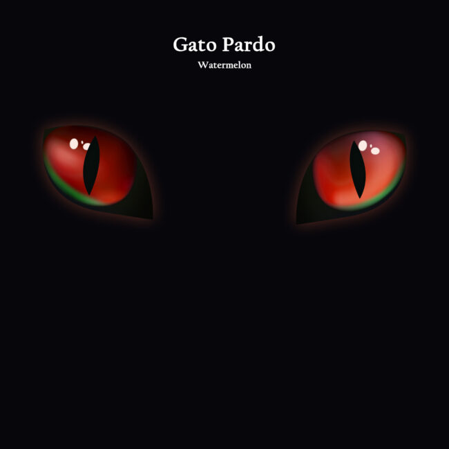 Gato Pardo - Watermelon