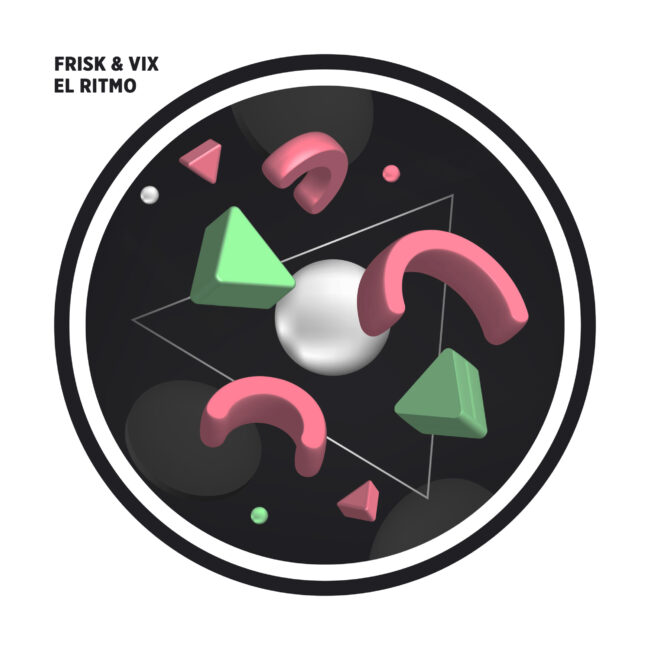 Frisk & Vix - El Ritmo